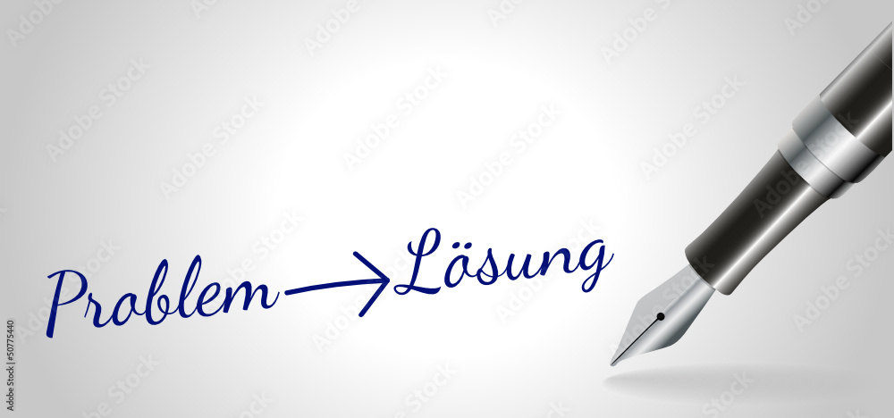 Problem - Lösung Problem - Lösung
