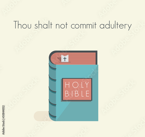 Thou shalt not commit adultery commandment with holy bible