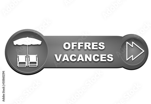 offres vacances sur bouton gris