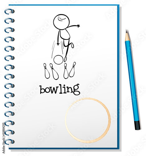A notebook with a sketch of a person playing bowling