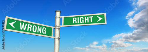 WRONG and RIGHT