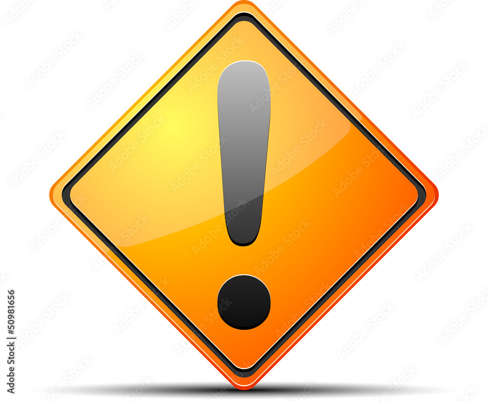 Exclamation danger sign Exclamation danger sign