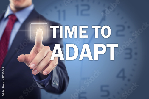 Valokuva time to adapt