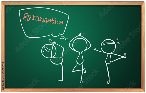 A blackboard with a sketch of the gymnasts