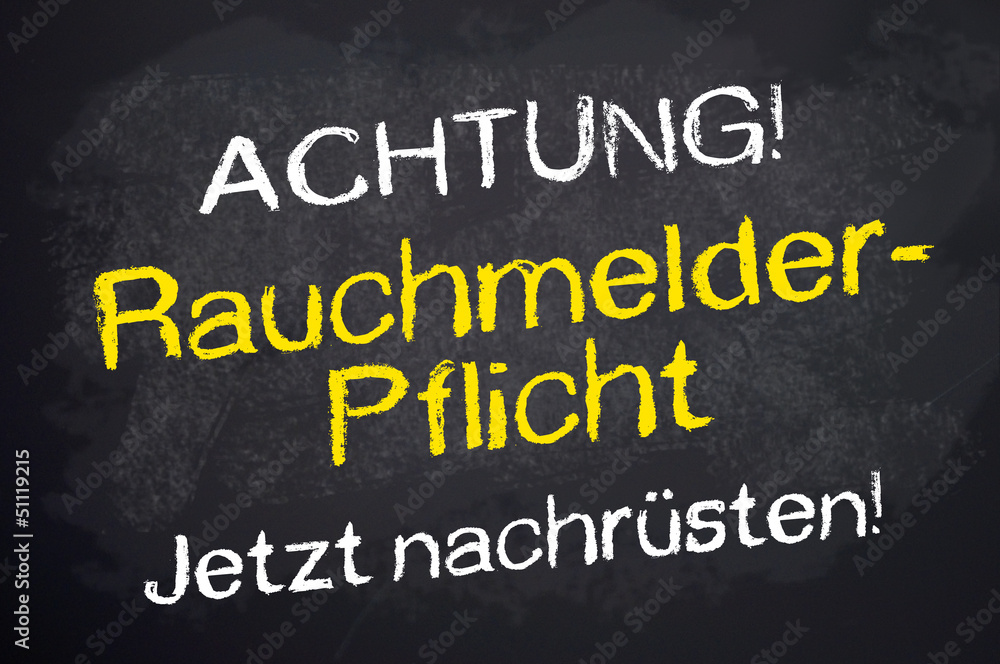 Fototapeta premium Kreidetafel mit Rauchmelderpflicht