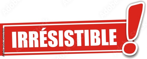 étiquette irrésistible