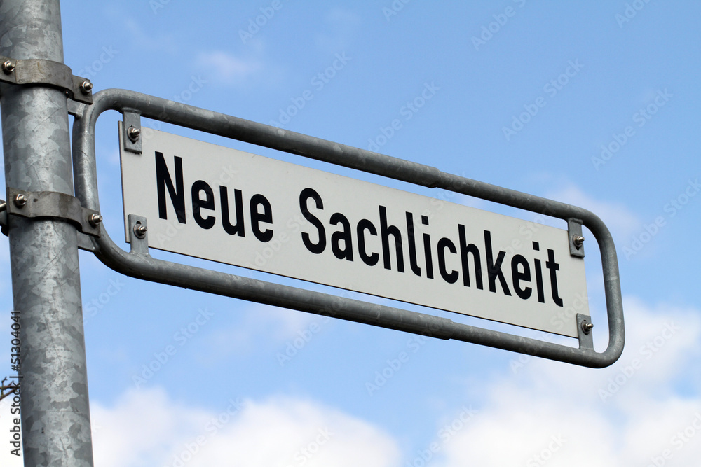 Neue Sachlichkeit Neue Sachlichkeit