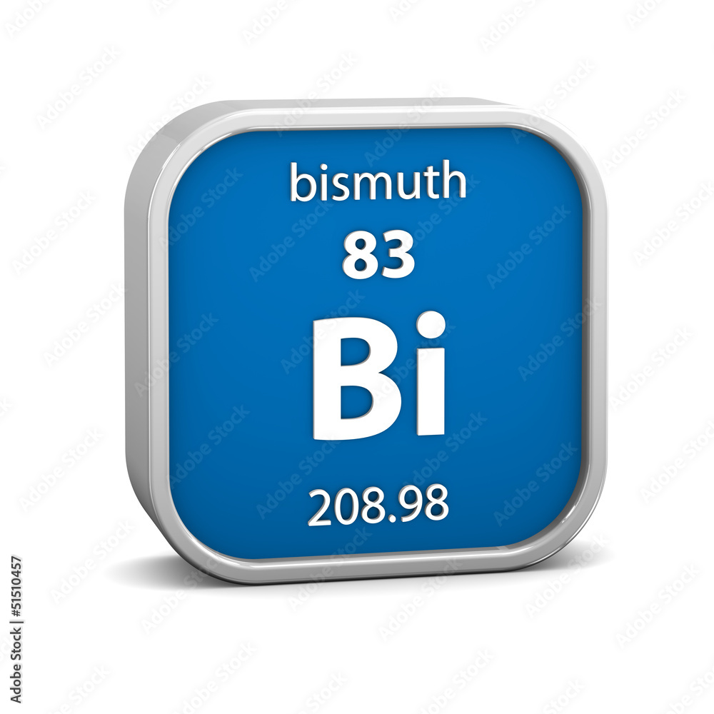 Bismuth material sign Bismuth material sign