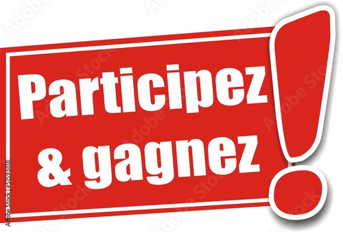 étiquette participez & gagnez photo