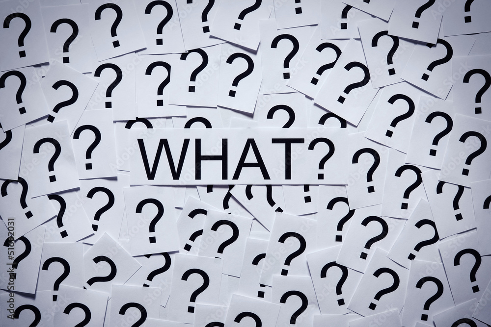 What and Question Marks What and Question Marks