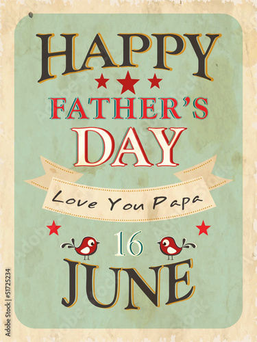 Vintage background of Happy Fathers Day with text 16th June on g