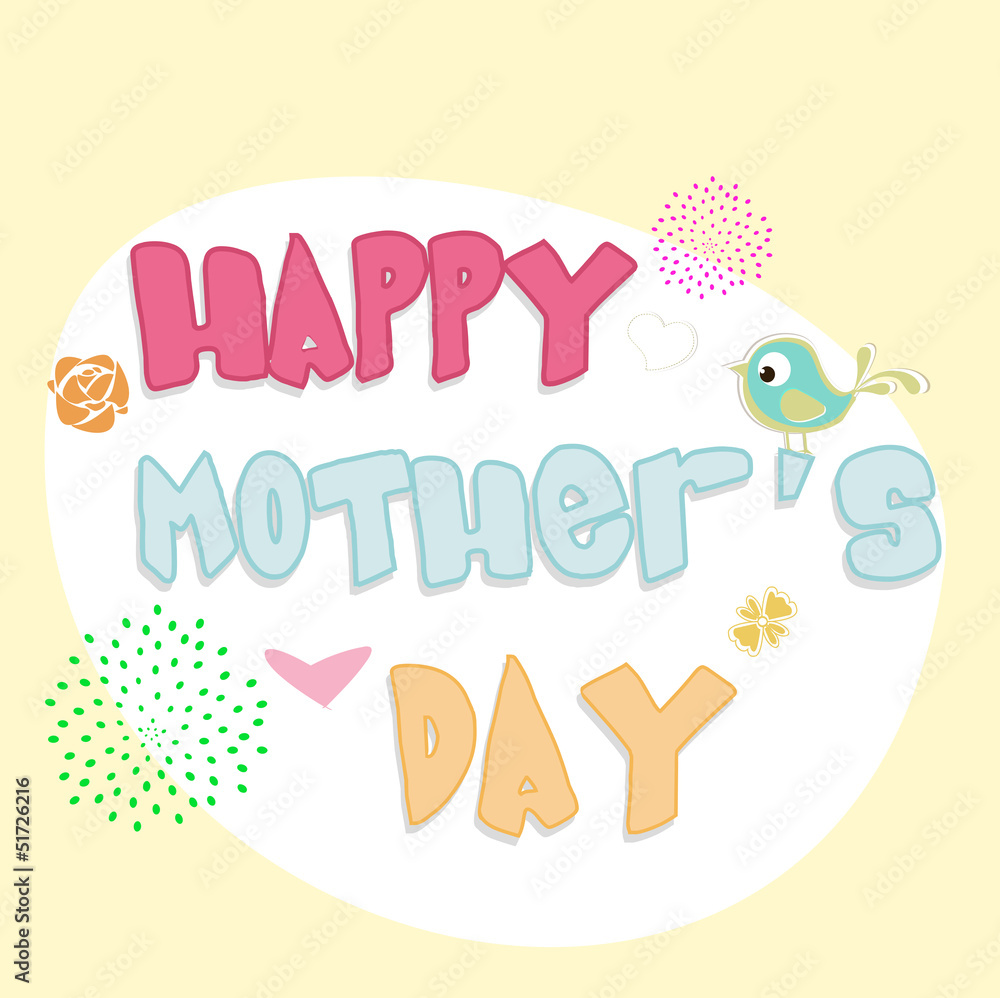 Happy Mothers Day background with colorful text. Happy Mothers Day background with colorful text.