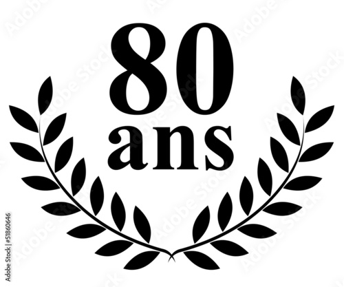 Lauriers 80 ans