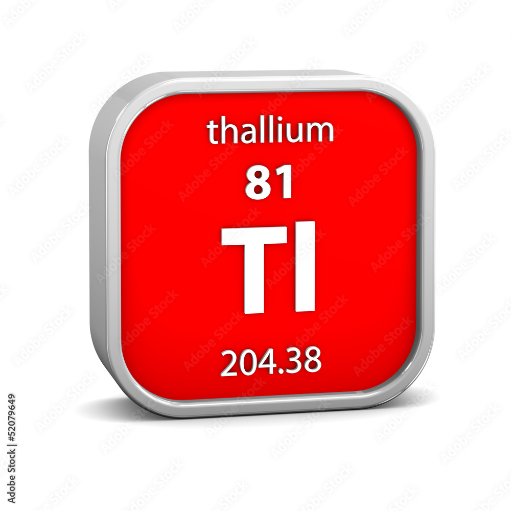 Thallium material sign Thallium material sign