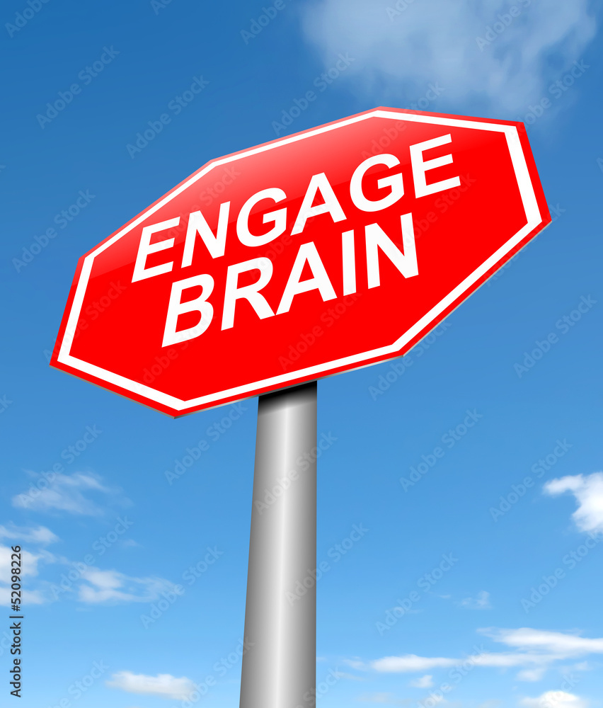 Engage brain concept. Engage brain concept.