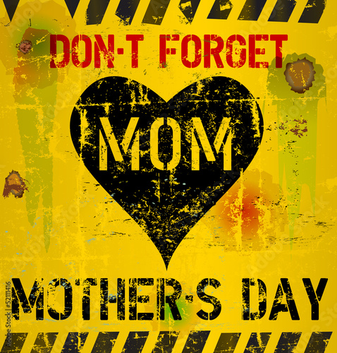 mother's day illustration, grungy sign, vector illustration
