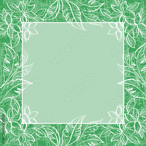 Background, frame of flowers and leaves