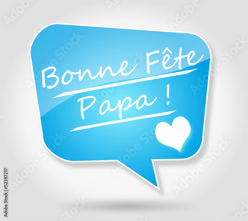 Bulle Bonne Fête Papa