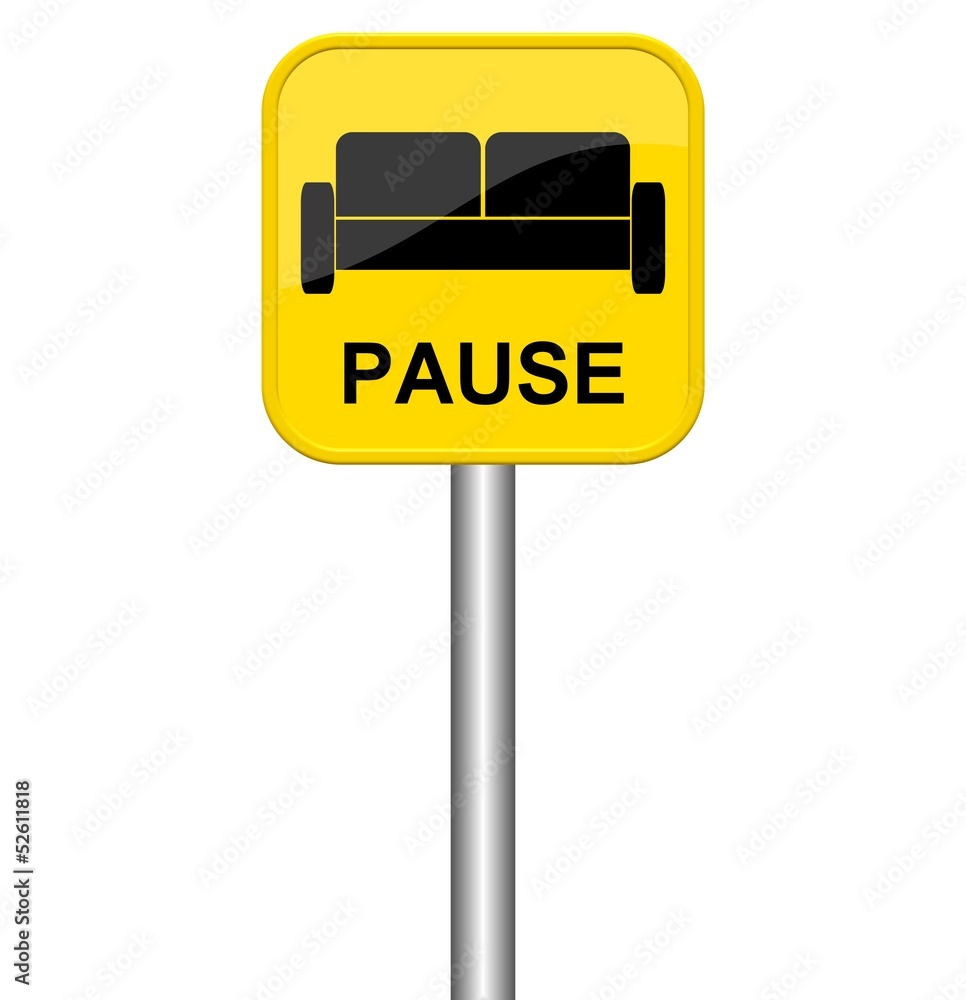Gelbes Schild mit Sofa Symbol: Pause Gelbes Schild mit Sofa Symbol: Pause