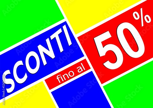 CARTELLO SCONTI FINO AL 50 %