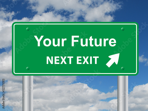 YOUR FUTURE Signpost (careers jobs success business people)