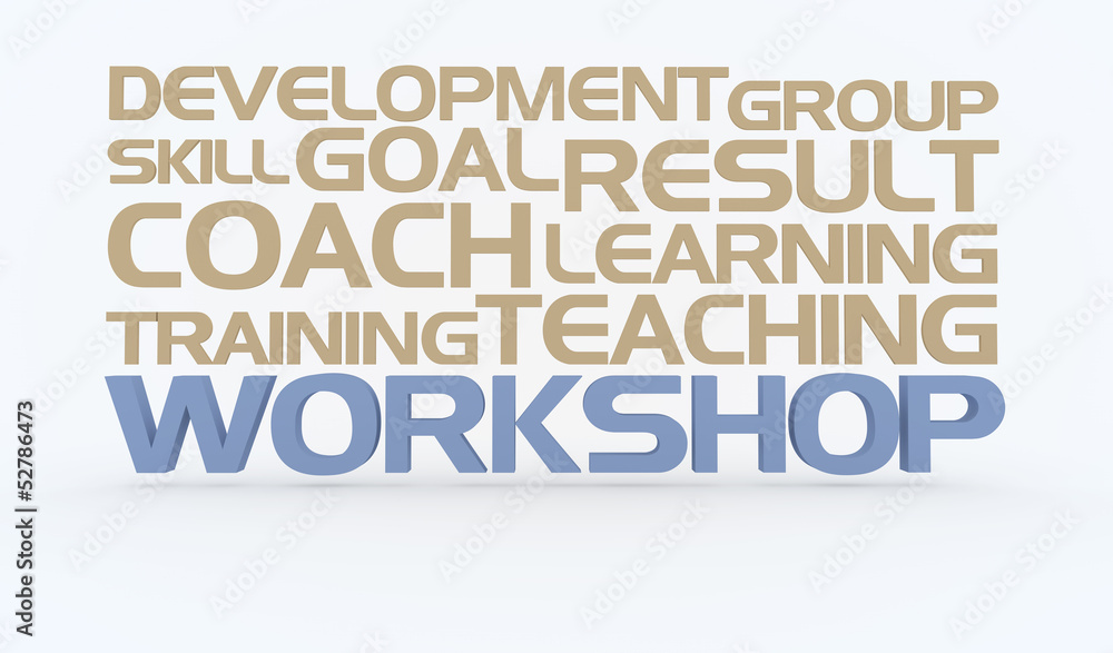 Workshop Concept words white background Workshop Concept words white background