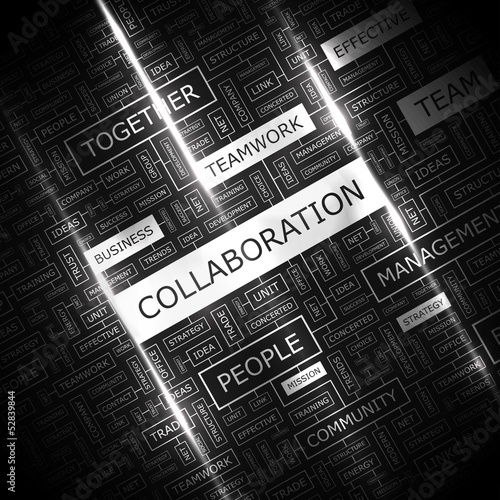 COLLABORATION. Word cloud concept illustration.  