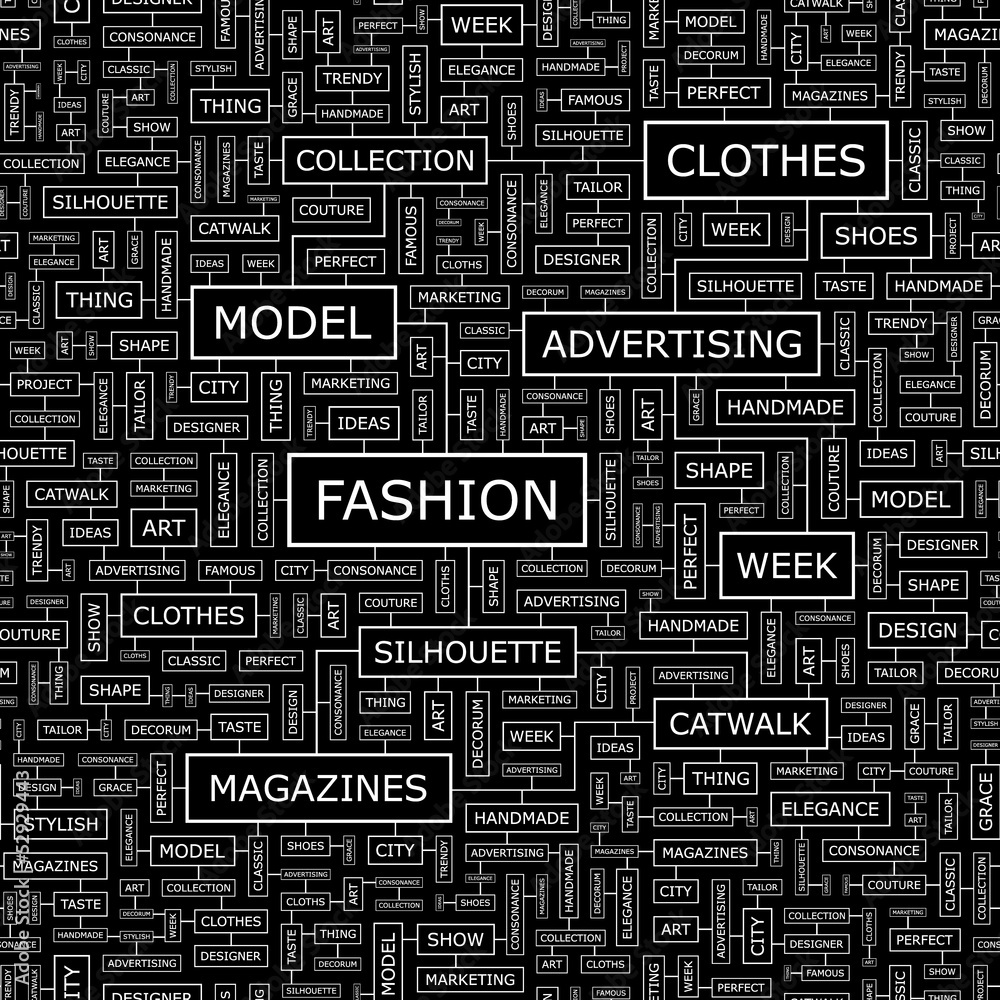 FASHION. Word cloud concept illustration. FASHION. Word cloud concept illustration.