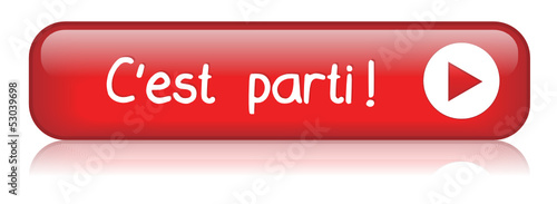Bouton Web "C’EST PARTI" (j’en profite j’y vais go cliquer ici)