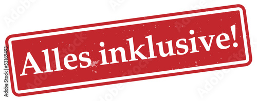 Alles inklusive!