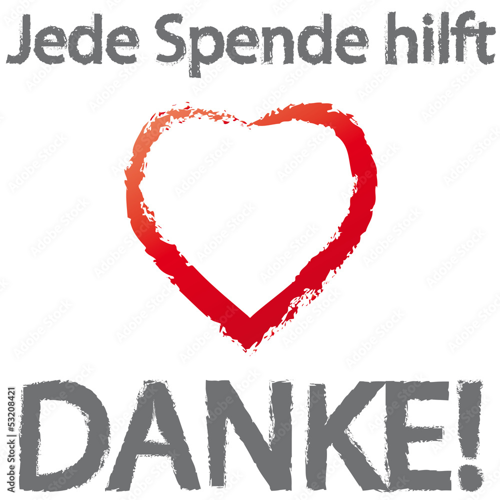 Jede Spende hilft Danke! Spendenaufruf, Geld spenden