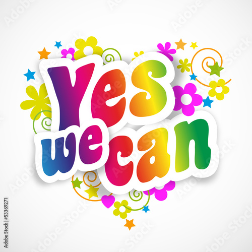 Yes we can