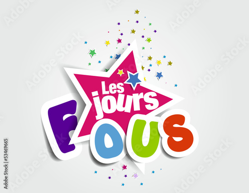 les jours fous