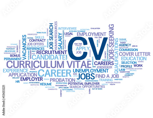 CV" Tag Cloud (jobs recruitment employment candidate apply now)