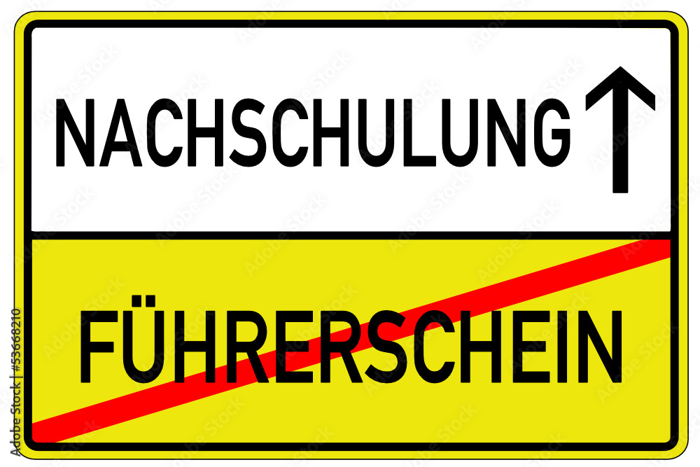 Nachschulung Führerschein Schild #130626-svg07 Nachschulung Führerschein Schild #130626-svg07