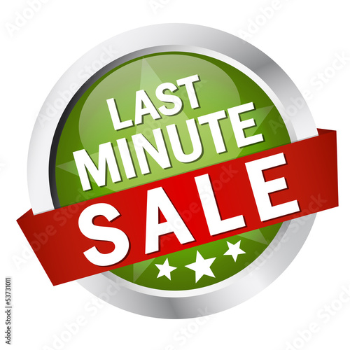 Button mit Banner " LAST MINUTE SALE "
