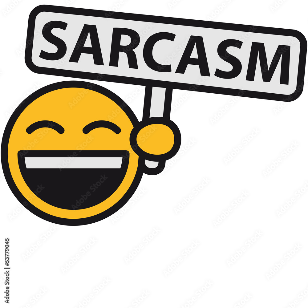 Sarcasm Sign Smiley Stock-Illustration | Adobe Stock