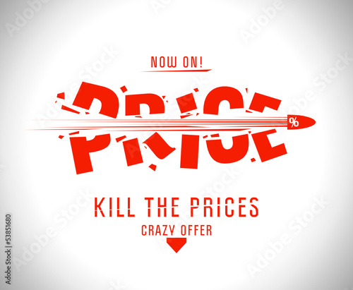 Kill the prices design template with bullet