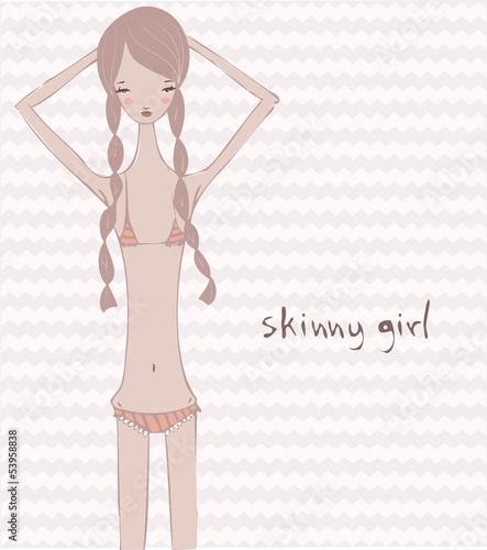 A skinny girl