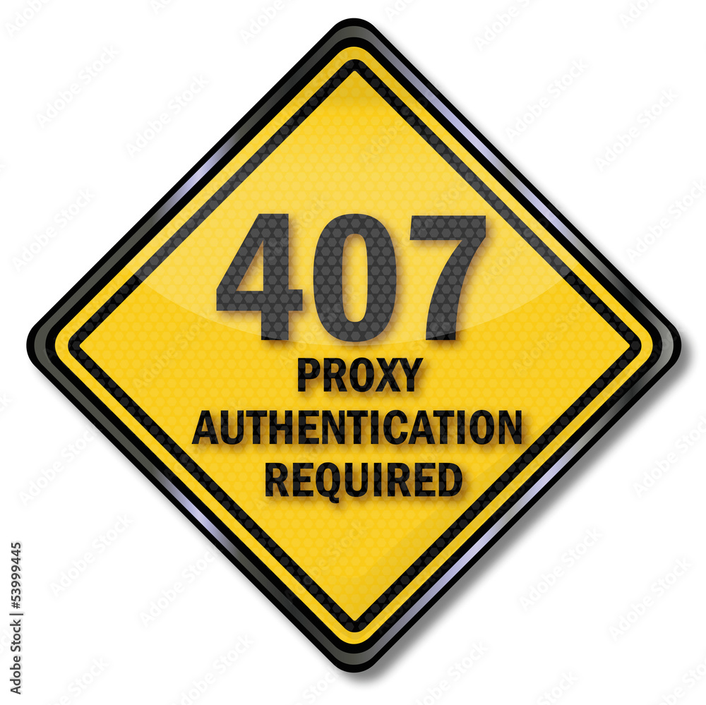 Schild 972 - 407 Proxy authentication required Schild 972 - 407 Proxy authentication required