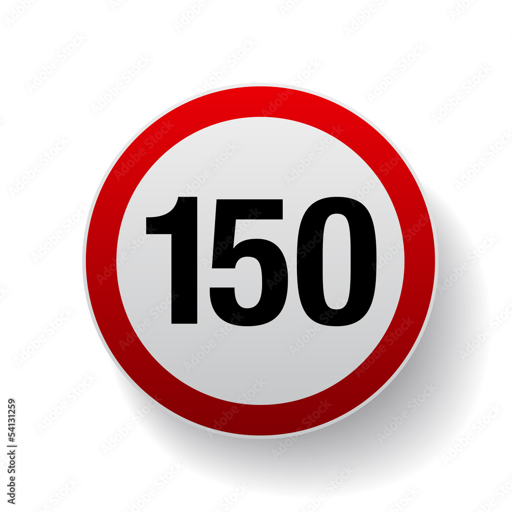 Speed sign - Number one hundred and fifty button Speed sign - Number one hundred and fifty button
