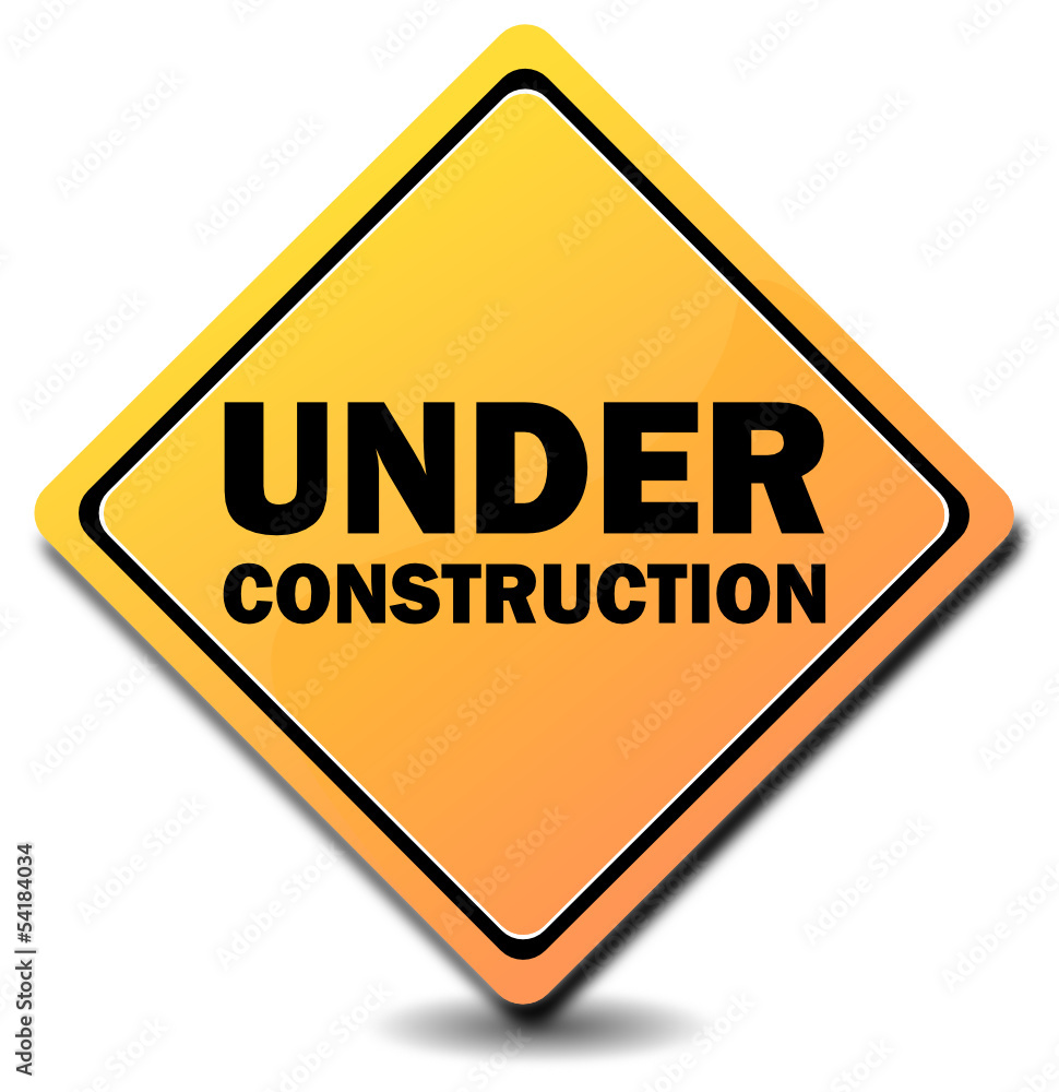 Under Construction Sign Under Construction Sign