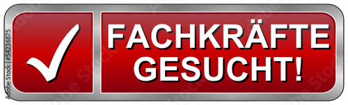 Fachkräfte gesucht