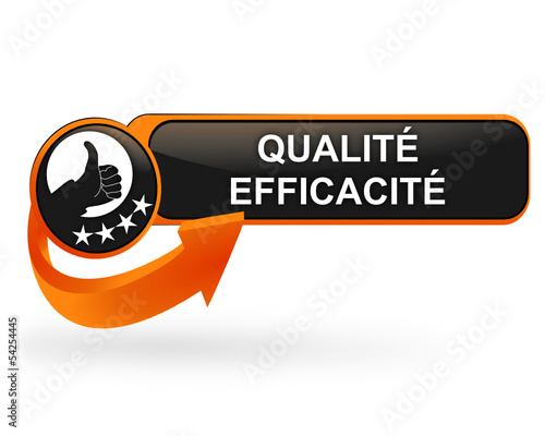 qualité efficacité sur bouton web design orange