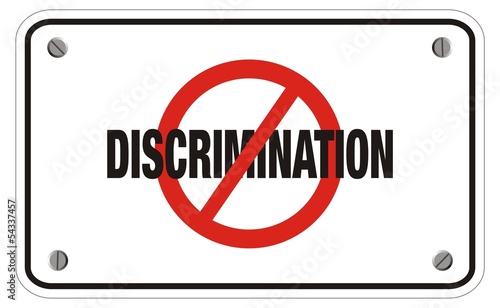 anti discrimination rectangle sign