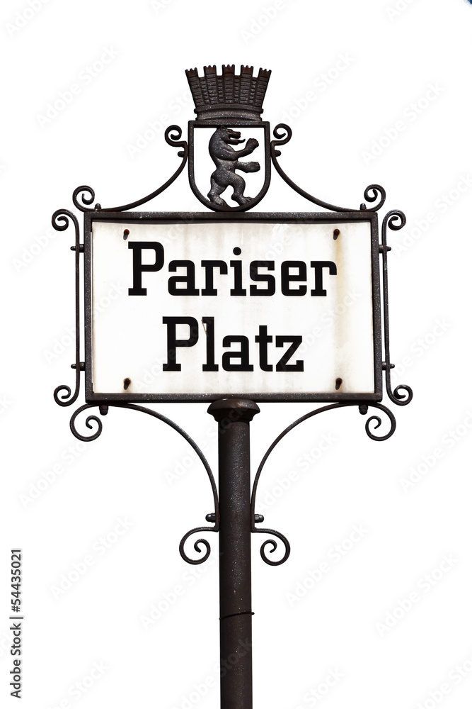 Fototapeta premium Schild: Pariser Platz in Berlin