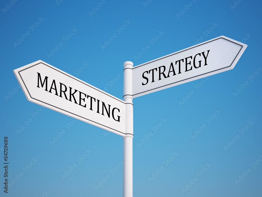 Marketing and Strategy Signpost with Clipping Path Marketing and Strategy Signpost with Clipping Path