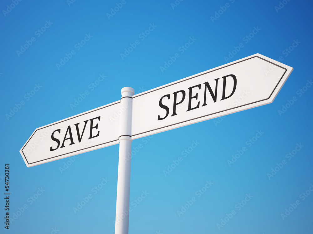 Spend and Save Signpost with Clipping Path Spend and Save Signpost with Clipping Path