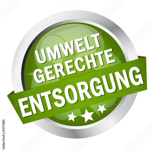 Button mit Banner " UMWELTGERECHTE ENTSORGUNG "