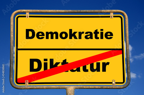 Schild Diktatur Demokratie
